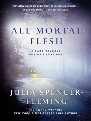 cover image of All Mortal Flesh--A Clare Fergusson and Russ Van Alstyne Mystery